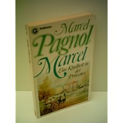 Marcel / (Eine Kindheit in der Provence)
