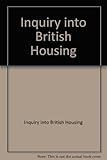 Inquiry into British Housing