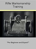  : Rifle Marksmanship Training