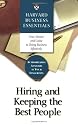Hiring and Keeping the Best People (Harvard Business Essentials)