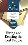 Hiring and Keeping the Best People