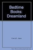 Tales from dreamland