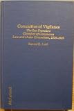 Committee of vigilance : the San Francisco Chamber of Commerce Law and Order Committee, 1916-1919 : a case study in official hysteria