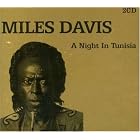 Click here to buy Night in Tunisia by  Miles Davis .