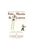 Eats, Shoots & Leaves