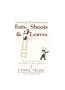 EATS, SHOOTS & LEAVES: THE ZERO TOLERANCE APPROACH TO PUNCTUATION