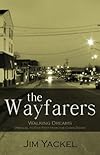The Wayfarers | Walking Dreams