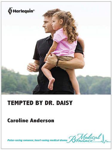 Tempted by Dr. Daisy (The Legendary Walker Doctors)