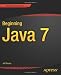 Beginning Java 7 (Beginning Apress)