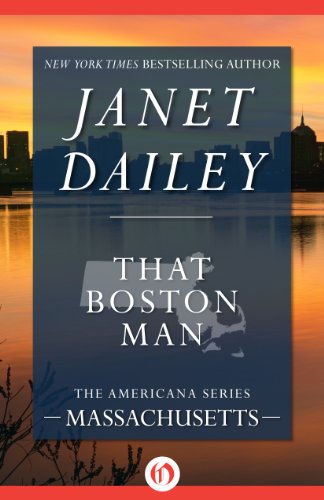 That Boston Man: Massachusetts (The Americana Series)