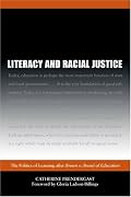 Literacy and Racial Justice: The Politics of Learning after Brown v. Board of Education