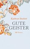 Gute Geister: Roman (German Edition)
