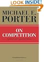 On Competition (Harvard Business Review)