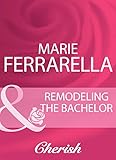 Remodelling the bachelor