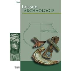 HessenArch�ologie 2006
