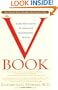 The V Book: A Doctor's Guide to Complete Vulvovaginal Health