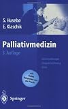 Palliativmedizin - Stein Huseb&ouml;, Eberhard Klaschik, Katri Elina Clemens, Bettina Sandgathe Huseb&ouml;, Boris Zernikow, Wilma Henkel