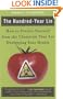 The Hundred-Year Lie: How to Protect Yourself from the Chemicals That Are Destroying Your Health