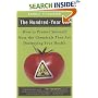 The Hundred-Year Lie: How to Protect Yourself from the Chemicals That Are Destroying Your Health