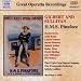 Gilbert and Sullivan: H.M.S. Pinafore [Recorded 1948]