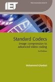 Standard codecs : image compression to advanced video coding
