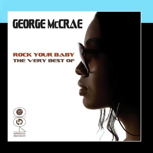 George McCrae - Rock Your Baby - The Very Best Of - Zortam Music