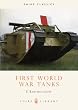 First World War Tanks