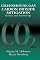 Greenhouse Gas Carbon Dioxide Mitigation: Science and Technology