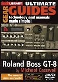 Lick Library: Ultimate Gear Guides - Roland Boss GT-8