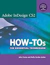 Adobe InDesign CS2 How-Tos: 100 Essential Techniques (Essentials)