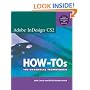 Adobe InDesign CS2 How-Tos: 100 Essential Techniques