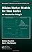 Hidden Markov Models for Time Series: An Introduction Using R (Chapman & Hall/CRC Monographs on Statistics & Applied Probability)