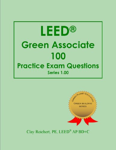 LEED Green Associate - 100 Practice Exam Questions
