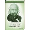 Er f�hret mich auf rechter Stra�e