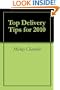 Top Delivery Tips for 2010