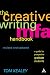Creative Writing Mfa Handbook: A Guide for Prospective Graduate Students (Revised & Updated)