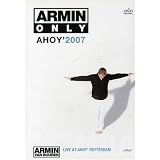 Armin Van Buuren: Armin Only - Ahoy 2007 ~ Armin Van Buuren
