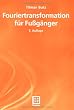 Fouriertransformation f�r Fu�g�nger