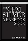 The CPM Silver Yearbook 2008 (Wiley Trading)