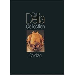 The Delia Collection, Chicken