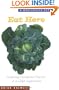 Eat Here: Homegrown Pleasures in a Global Supermarket