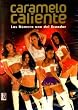 CARAMELO CALIENTE : LAS NUMERO UNO DEL ECUADOR