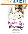 Wake Up, Mummy