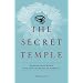 The Secret Temple: Masons, Mysteries, and the Founding of America