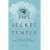 The Secret Temple: Masons, Mysteries, and the Founding of America