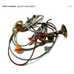 Mike Svoboda - Power & Poetry (d'c 12)