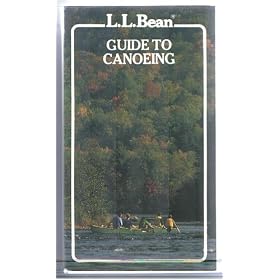 L.L.Bean Guide to Canoeing [VHS]