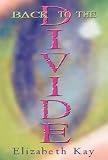 Back to the Divide
