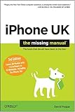 iPhone UK : the missing manual