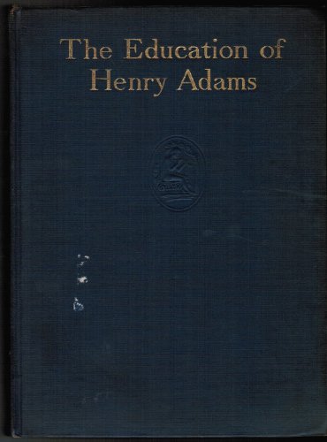 the education of henry adams first edition september 1918
